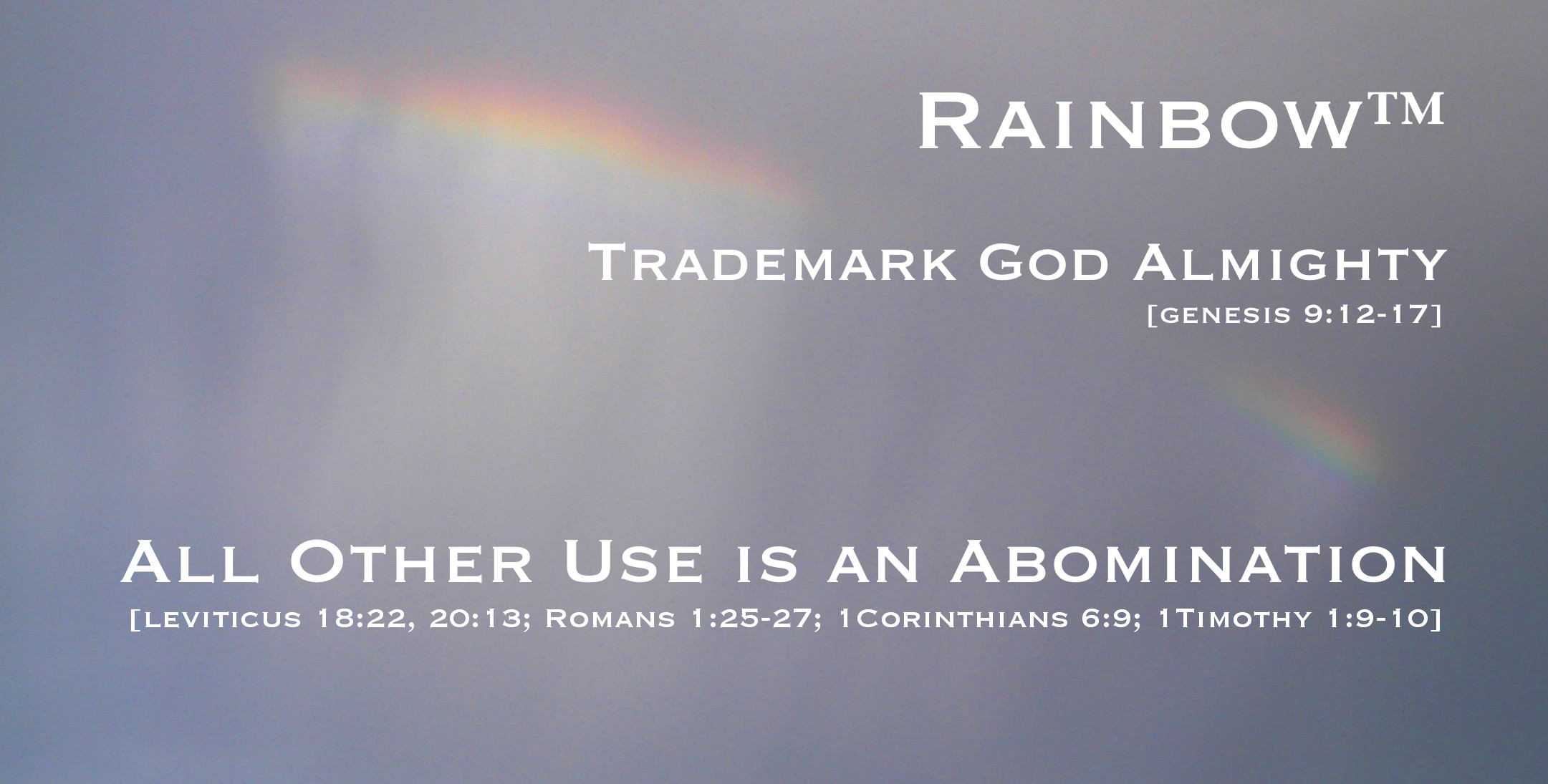 Rainbow - Trademark God Almighty